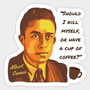 Albert Camus Portrait and Quote Sticker